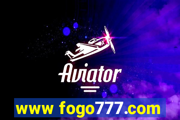 www fogo777.com